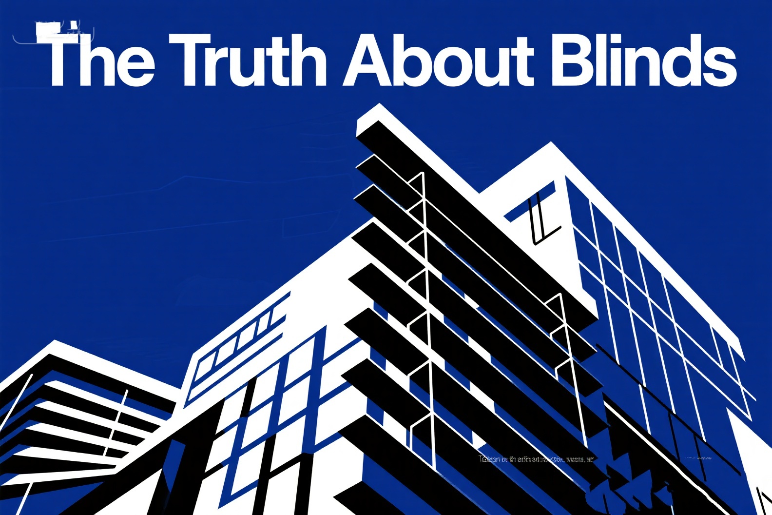 The Truth About Blinds: Dust Magnets or Design Winners?
